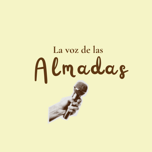 La voz de las almadas ✨